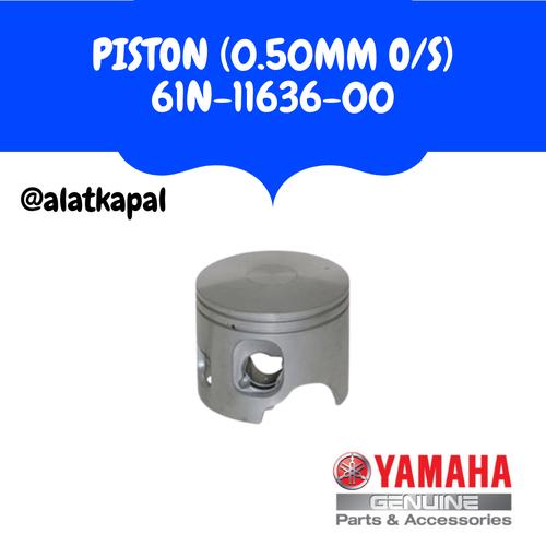 [EZM.1410438] PISTON (0.50MM O/S) 61N-11636-00 UNTUK MESIN TEMPEL YAMAHA 25PK