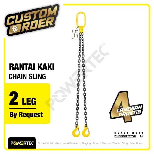 [EZM.1392672] Chain Sling 2 Legs / Rantai 2 kaki POWERTEC - Custom Order