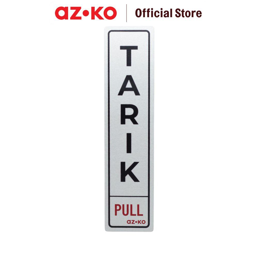 Jual AZKO 4.5x19.5 cm Stiker Anodized Sign Tarik/Pull Sticker Penanda ...