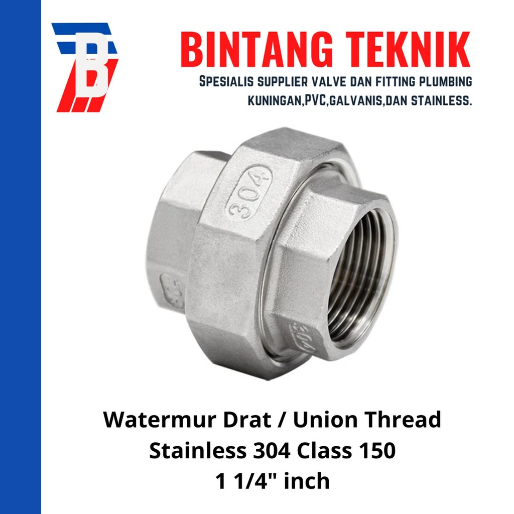 Jual Watermur Drat / Union Thread Stainless (SUS) 304 1 1/4