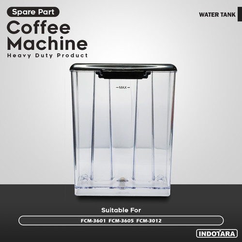 [EZM.1011522] Water Tank Mesin Kopi Ferratti Ferro - FCM3601 FCM3605 FCM3012