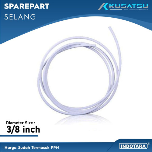 [EZM.1011892] Sparepart Kusatsu - Selang Air