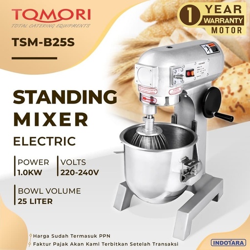 [EZM.1011925] TOMORI Stand Mixer / Mixer Roti TSM B25S