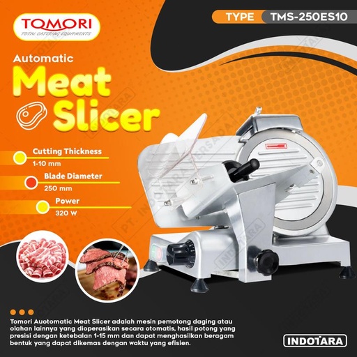 [EZM.1011985] Mesin Pengiris / Pemotong Daging Tomori Meat Slicer TMS-250ES10