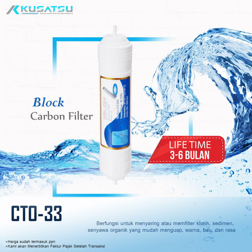 [EZM.1012022] Block Carbon Filter CTO 33 - Kusatsu
