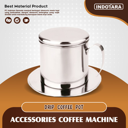 [EZM.1011623] Vietnam Drip / Coffee Dripper Filter Stainless - F18T