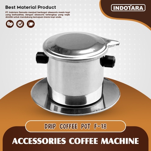 Vietnam Drip / Coffee Dripper Filter Stainless - F18