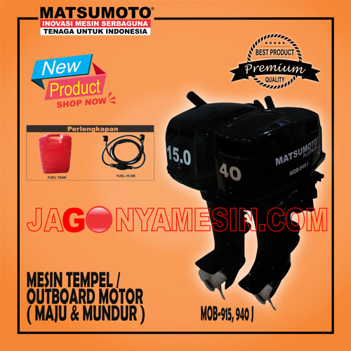 [EZM.0700409] MESIN TEMPEL / OUTBOARD MOTOR 40HP MATSUMOTO (MOB 940)