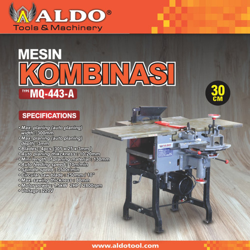 Mesin Kombinasi Type : MQ-443-A ALDO