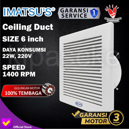 [EZM.0101693] IMATSU CEILING DUCT CD-BPT15K-TR 6 INCH 220V EKSOS PLAFON
