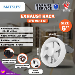 [EZM.0100833] Imatsu Exhaust Fan Kaca EFK-06/1-ST 6 Inch Eksos Udara Rumah Blower