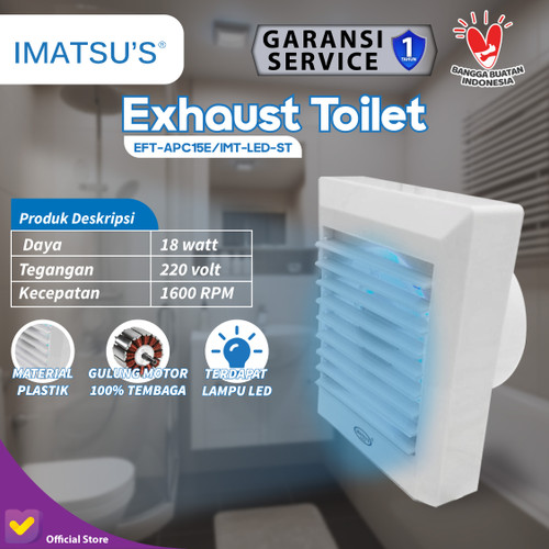 [EZM.0101195] Exhaust Fan Toilet Imatsu EFT-APC15E IMT-LED 6 Inch Dinding Gedung