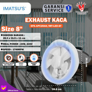 [EZM.0101319] Exhaust Fan Kaca Imatsu APC20AK With LED 8 Inch Rumah Toilet Eksos