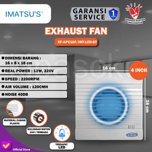 [EZM.0101328] Exhaust Fan Imatsu APC10F With LED 4 Inch Rumah Toilet Dapur Eksos