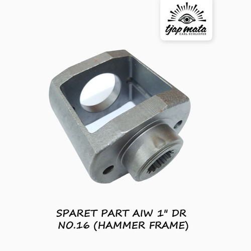 [EZM.0601023] TJAP MATA / CAP MATA Spare Part AIW 1” DR No.16 (Hammer Frame).