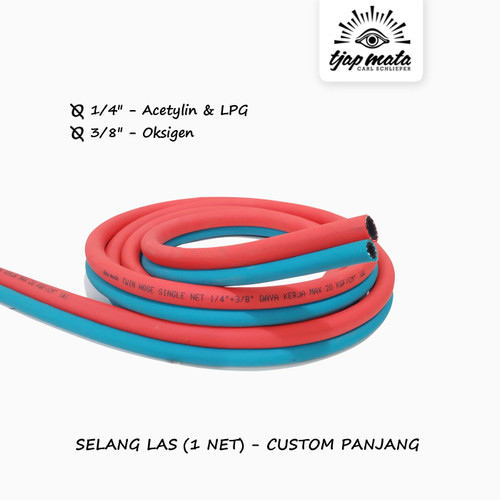 [EZM.0601333] TJAP MATA / CAP MATA Selang Las 1/4" & 3/8" (1 NET) - (Custom Panjang)