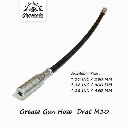 [EZM.0600267] TJAP MATA / CAP MATA Grease Gun - Hose (Drat M10)