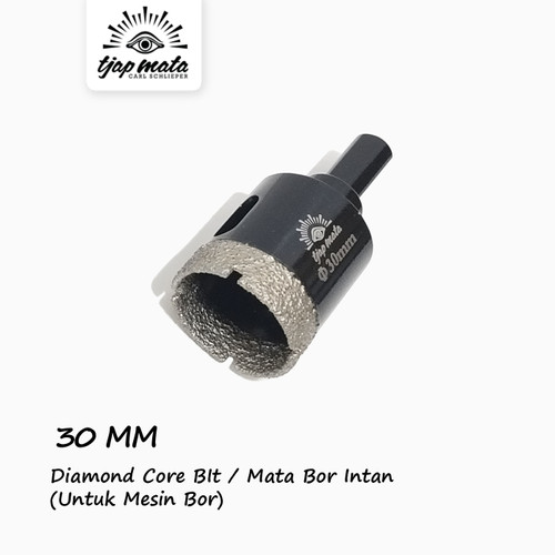 [EZM.0601521] TJAP MATA / CAP MATA  Mata Bor Granit/Marmer/Keramik (Mesin Bor) 30 MM