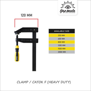 [EZM.0600462] TJAP MATA / CAP MATA Clamp F / Klem / Catok F Kayu Heavy Duty