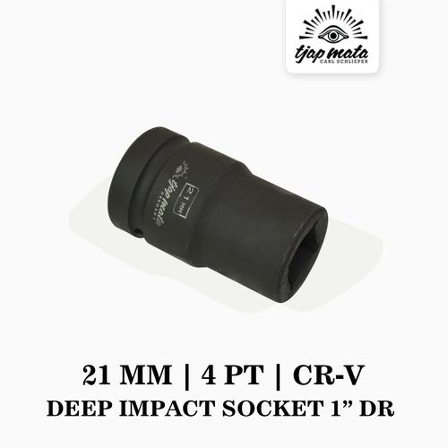 [EZM.0601584] TJAP MATA / CAP MATA Deep Impact Socket 1” DR - 21 MM | 4 PT (CR-V)
