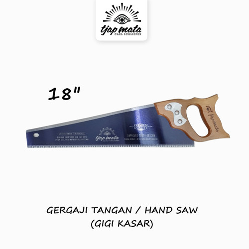 [EZM.0600564] TJAP MATA / CAP MATA Gergaji Tangan /Kayu/ 18" GG Ordinary (GG Kasar)