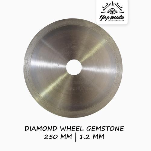 [EZM.0601087] TJAP MATA / CAP MATA Diamond Wheel Gemstone 250 MM - 1.2 MM