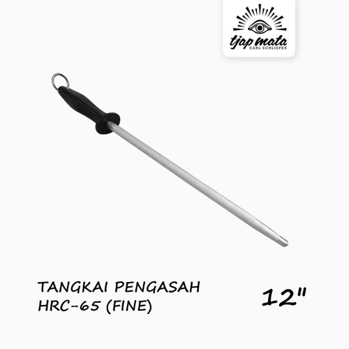 [EZM.0601614] TJAP MATA / CAP MATA Tangkai Pengasah / Pengasah Pisau (HRC 65 FINE) - 12''