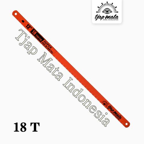[EZM.0600636] TJAP MATA / CAP MATA Gergaji Hacksaw HSS BI-Metal 12" 18 Teeth