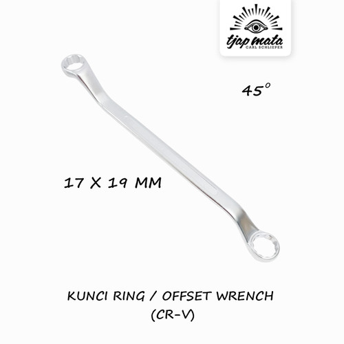 [EZM.0600120] TJAP MATA / CAP MATA Kunci Ring / Offset Wrench 17 X 19 MM CR-V