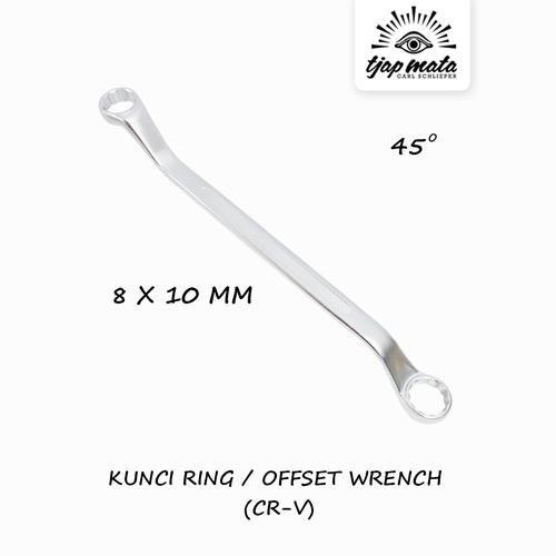 [EZM.0600123] TJAP MATA / CAP MATA Kunci Ring / Offset Wrench 8 X 10 MM CR-V