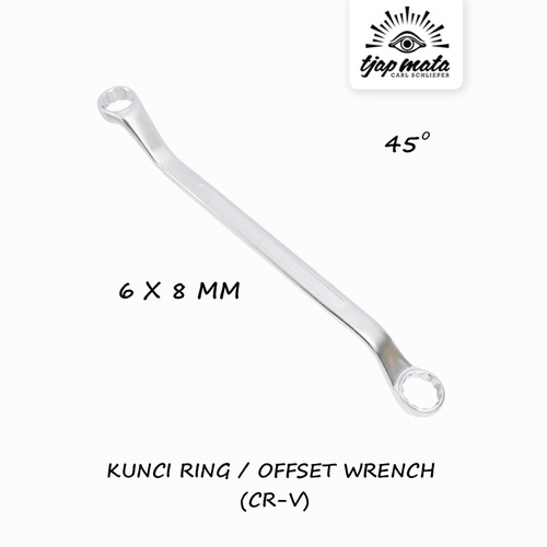 [EZM.0600125] TJAP MATA / CAP MATA Kunci Ring / Offset Wrench 6 X 8 MM CR-V
