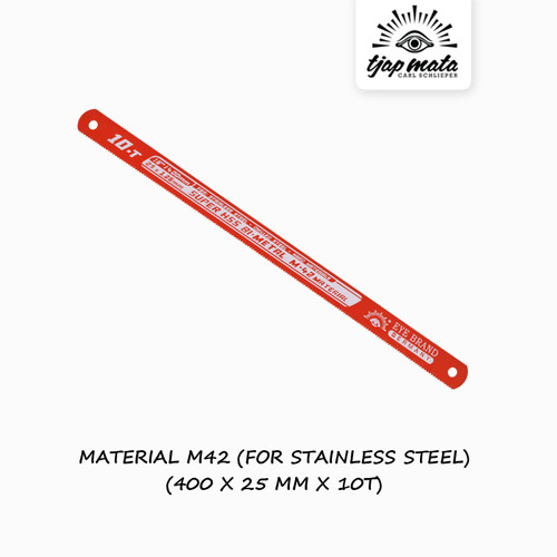 [EZM.0601672] TJAP MATA / CAP MATA Power Hacksaw Blade / Gergaji Mesin Potong Besi, BI Metal M42 400 X 25MM X 10T