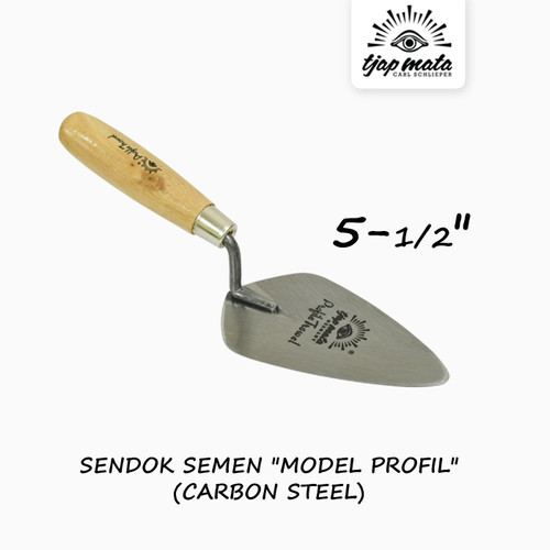 [EZM.0600953] TJAP MATA / CAP MATA Sendok / Cetok Semen Profil 5 1/2" (Carbon Steel)