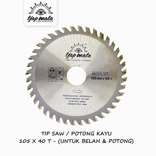 [EZM.0600961] TJAP MATA / CAP MATA Gergaji /TCT / TIP SAW 105 X 40T (Belah & Potong)
