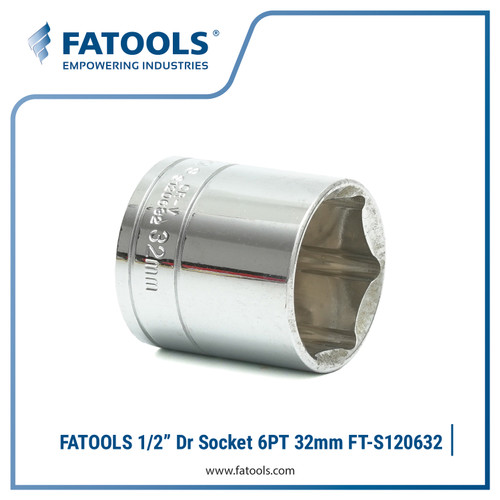 [EZM.0800102] FATOOLS S120632 1/2" Dr Socket 6PT 32mm Kunci Sok CrV Chrome Vanadium