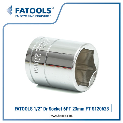 [EZM.0800109] FATOOLS S120623 1/2" Dr Socket 6PT 23mm Mata Kunci Sok CrV Vanadium