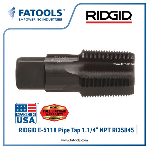 [EZM.0803018] RIDGID 35845 E5118 Pipe Tap 1.1/4" NPT Hand Tap Pipa Drat Ulir Snai