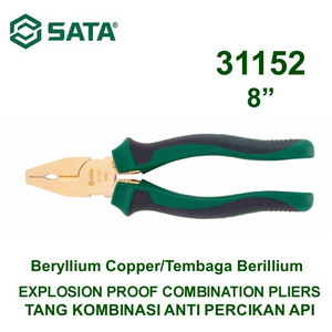 [31152] Tang Kombinasi Anti Api 31152 8" Explosion Proof Pliers Sata Tools
