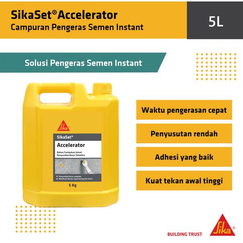 [EZM.6700005] Sika Sikaset Accelerator campuran semen instant tambal bocor 5L