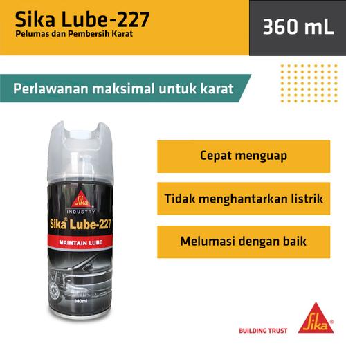 [EZM.6700019] Sika Lube 227 Pelumas Pembersih Anti Karat Grease Sikalube 360ml