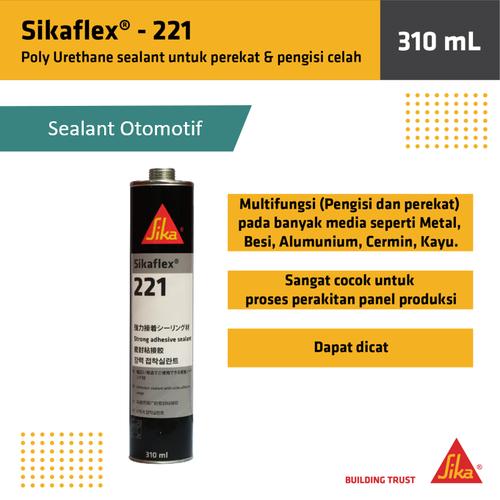 [EZM.6700023] Sika Sikaflex 221 Perekat Bodi Automotif Otomotif 310ml