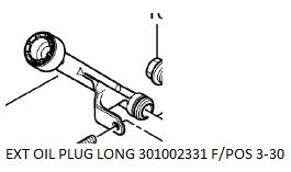 [10035657] EXT OIL PLUG LONG 301002331 F/POS 3-30
