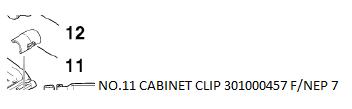 [10029619] CABINET CLIP 301000457 F/NEP 7
