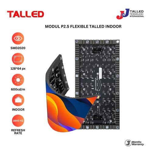 [EZM.4200020] MODUL P2.5 INDOOR VIDEOTRON FLEXIBLE / FLEKSIBEL LENTUR TALLED