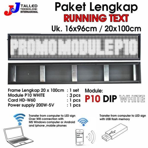 [EZM.4200186] RUNNING TEXT PAKET LENGKAP OUTDOOR PUTIH COLOR UK 20 x 196CM - TALLED