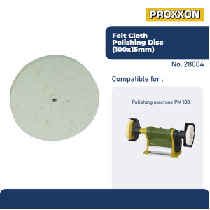 [EZM.2600611] PROXXON 28004 KAIN POLES FELT CLOTH POLISHING DISC O100X15MM
