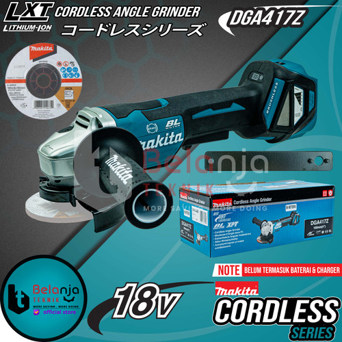 [EZM.3501022] Makita Cordless Angle Grinder DGA417Z Mesin Gerinda Tangan 4 Inch 18V