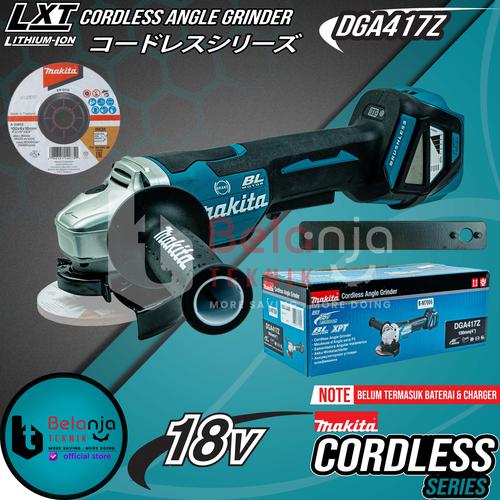 [EZM.3501022] Makita Cordless Angle Grinder DGA417Z Mesin Gerinda Tangan 4 Inch 18V