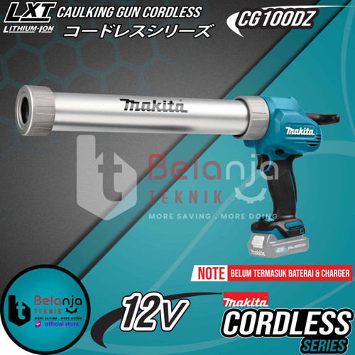 [EZM.3501564] Makita Mesin Silicon Tembak Baterai 12V CG100DZB Caulking Gun Cordless