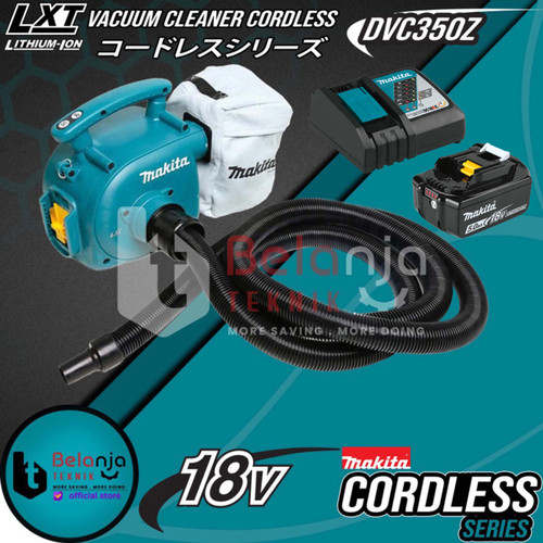 [EZM.3501602] Makita Vacuum Cleaner Cordless DVC350Z Penghisap Debu 18V + Baterai